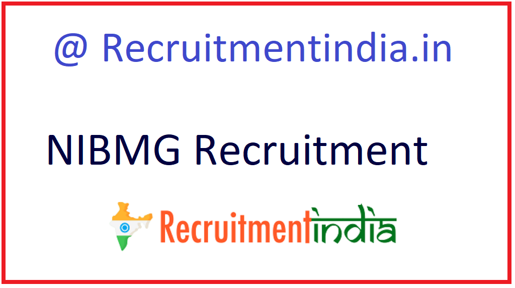 NIBMG Recruitment