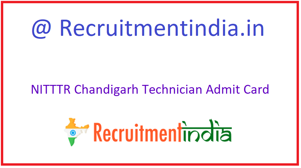 NITTTR Chandigarh Technician Admit Card