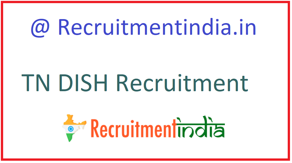 TN DISH Recruitment