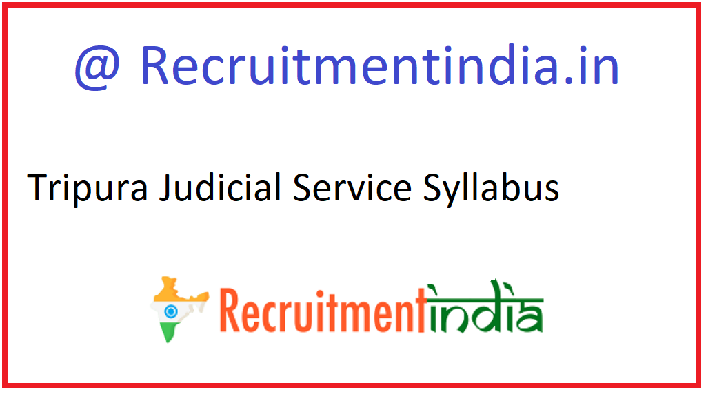 Tripura Judicial Service Syllabus