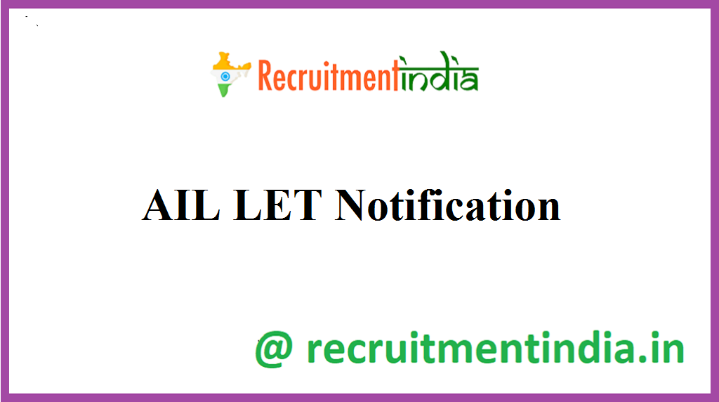 AIL LET Notification