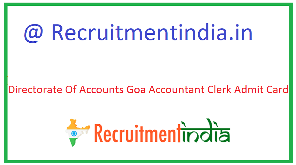Directorate Of Accounts Goa Accountant Clerk Admit Card