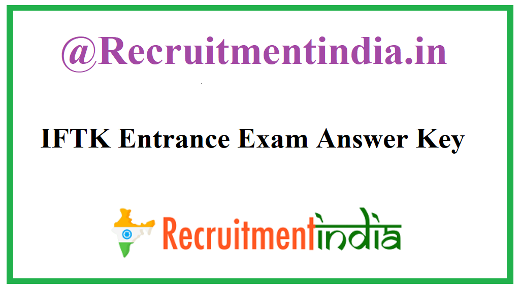 IFTK Entrance Exam Answer Key