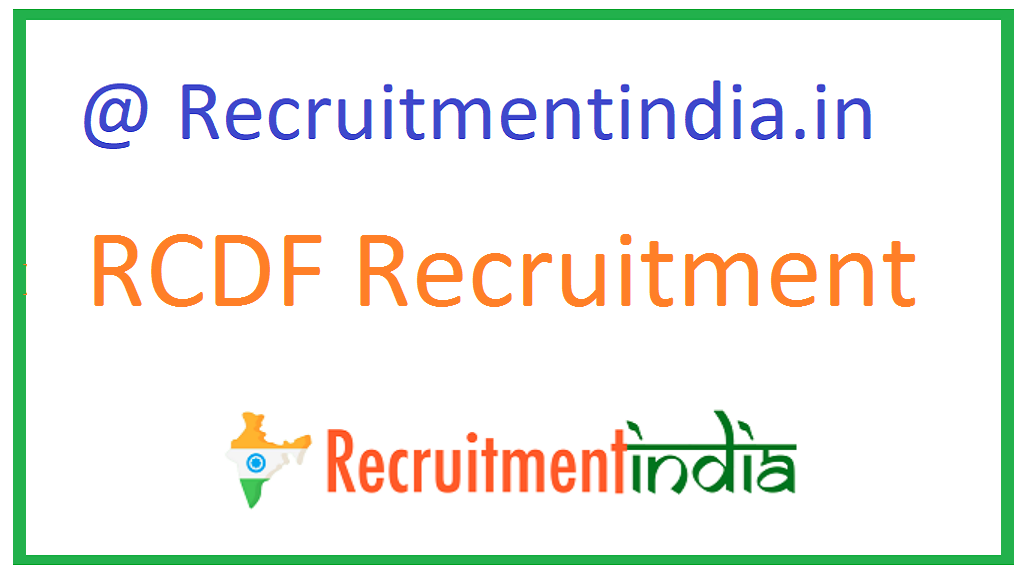 RCDF Recruitment