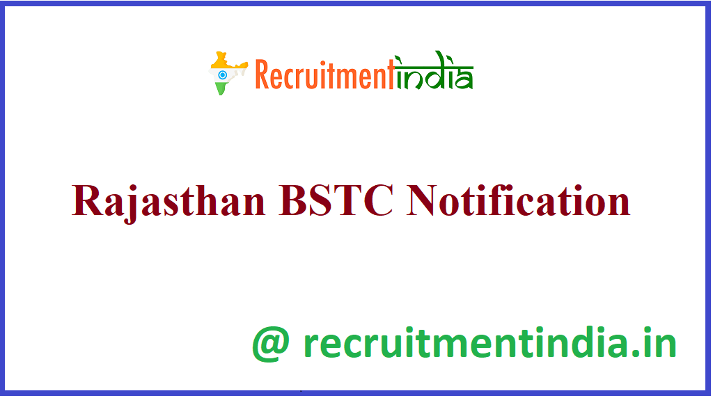 Rajasthan BSTC Notification
