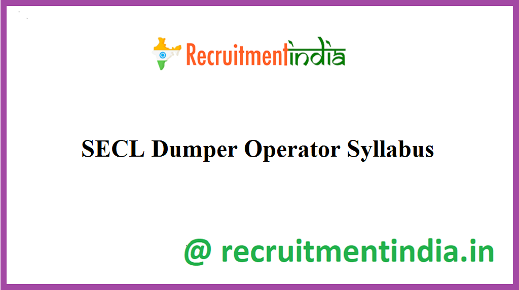 SECL Dumper Operator Syllabus