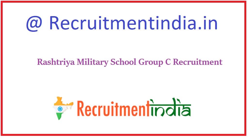 Rashtriya Military School Group C Recruitment 