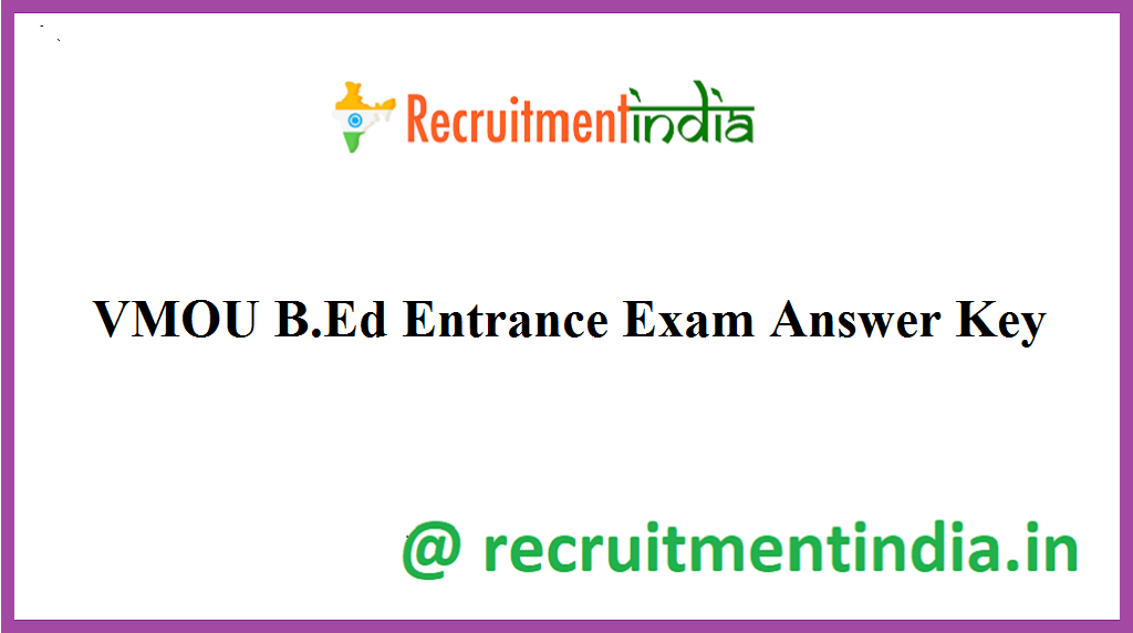 VMOU B.Ed Entrance Exam Answer Key