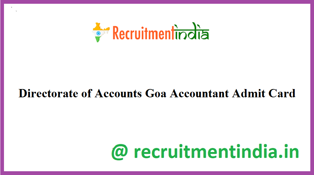 Directorate of Accounts Goa Accountant Admit Card