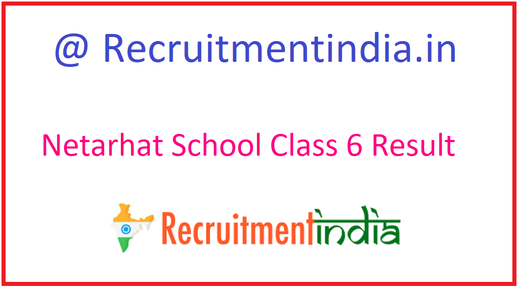 Netarhat School Class 6 Result