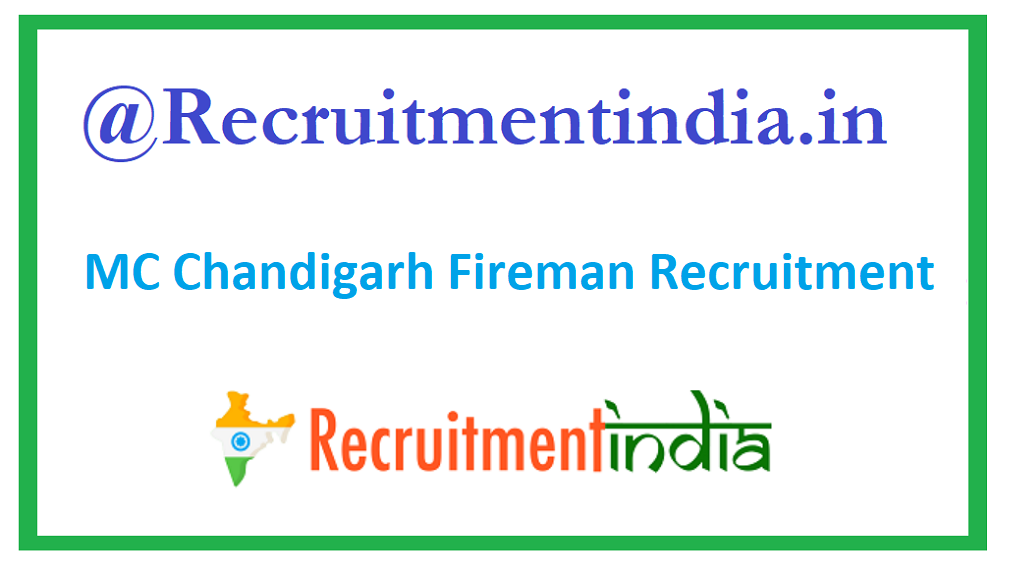 MC Chandigarh Fireman Recruitment