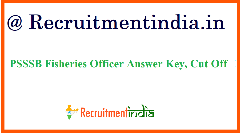 PSSSB Fisheries Officer Answer Key