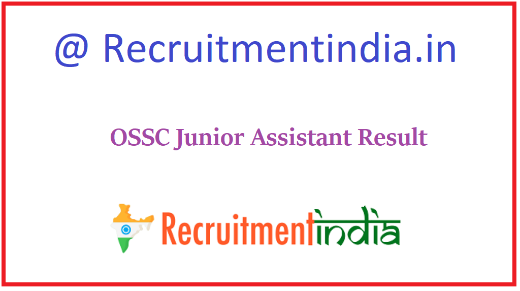 OSSC Junior Assistant Result 
