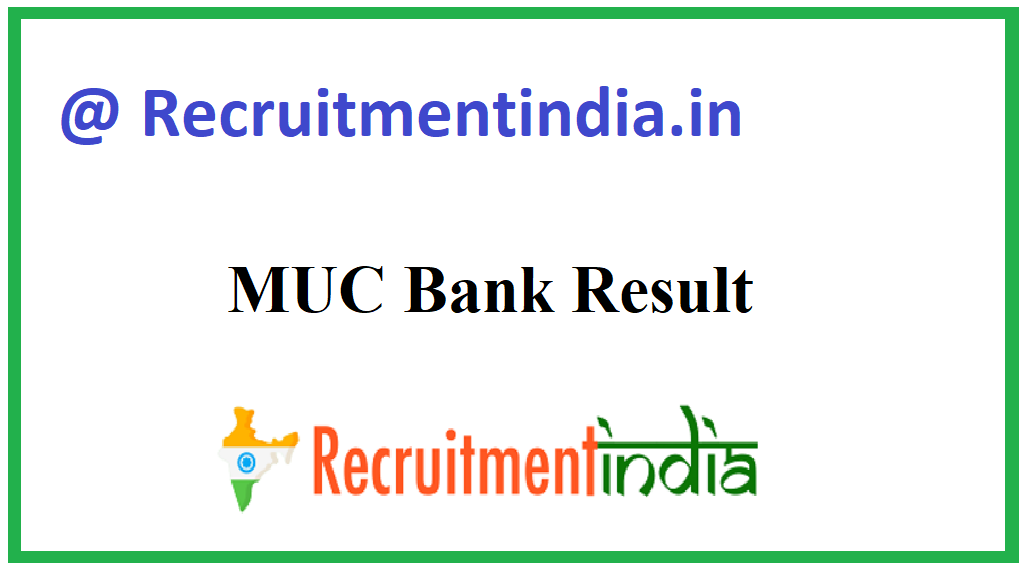 MUC Bank Result
