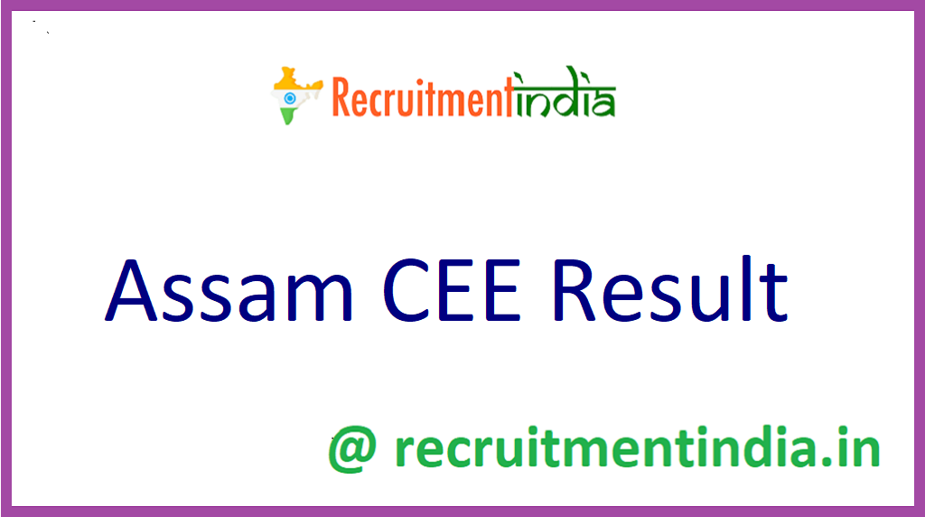 Assam CEE Result