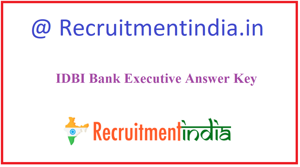 IDBI Bank Executive Answer Key 